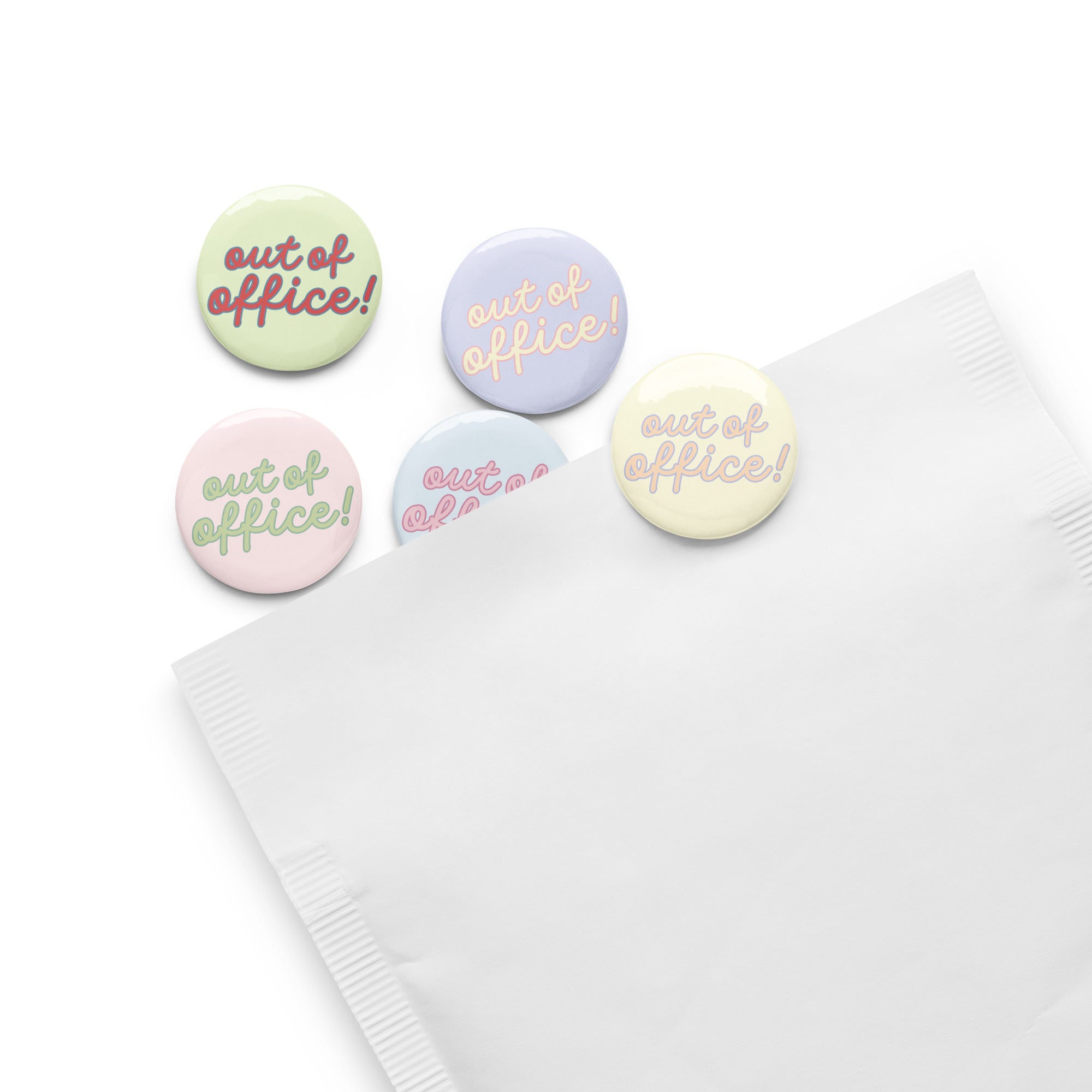 Out of Office! Pin Buttons