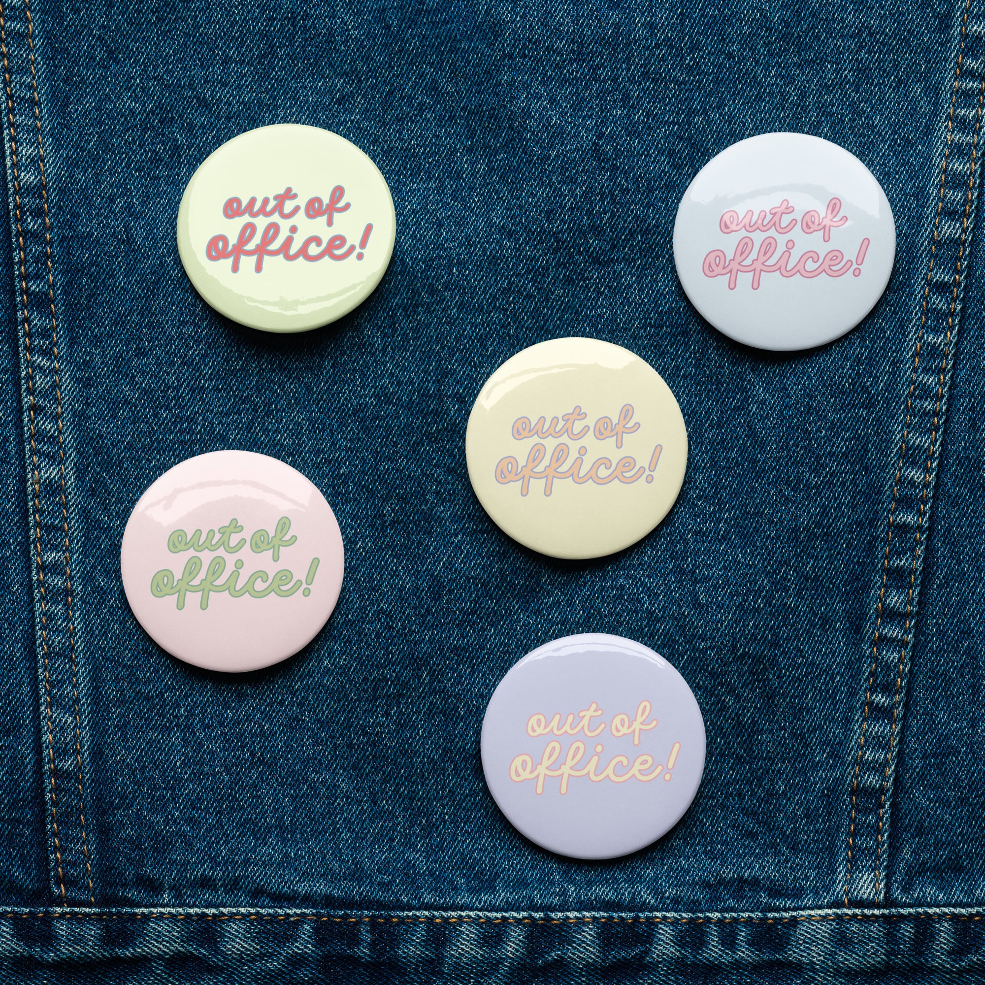 Out of Office! Pin Buttons