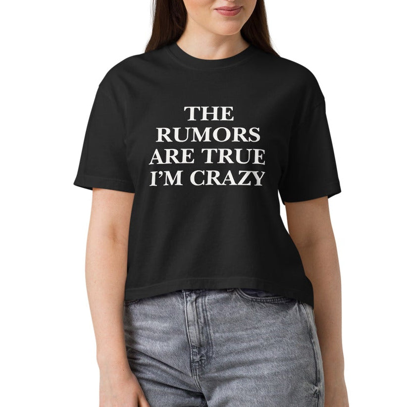 The Rumors Are True Cropped Tee