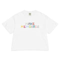 White t-shirt with 'MAKE MEMORIES' text in colorful letters on a white background